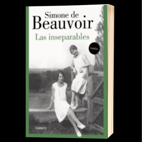 Las Inseparables - Simone De Beauvoir