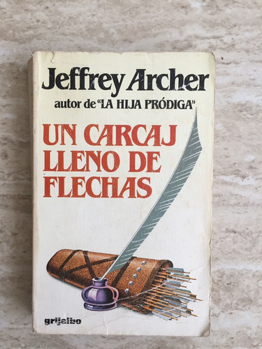 Un Carcaj Lleno De Flechas Jeffrey Archer