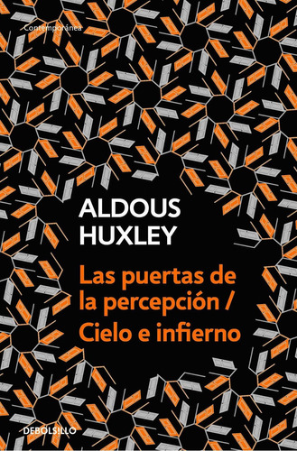 Puertas De La Percepcion/cielo E Infiern Huxley, Aldous