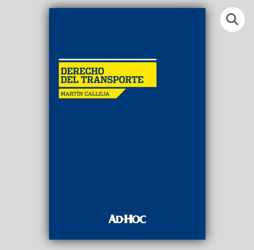 Derecho Del Transporte - Calleja, Martín