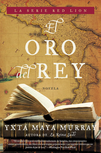 Libro:  El Oro Del Rey: Novela (red Lion) (spanish Edition)