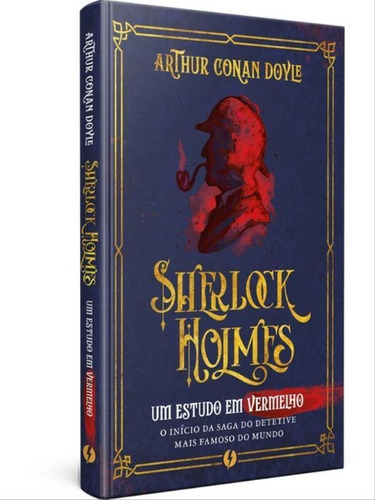 Sherlock Holmes: Um Estudo Em Vermelho - Edição De Luxo, De An Doyle, Arthur. Editorial Excelsior, Tapa Mole En Português