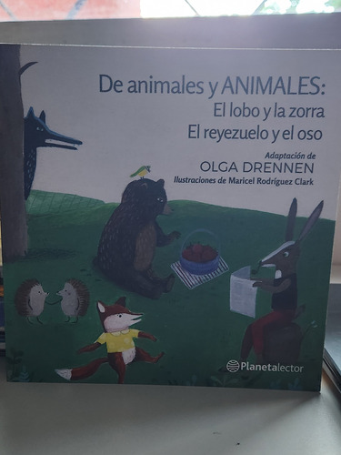 De Animales Y Animales. Lobo Y Zorra. Reyezuelo Y Oso