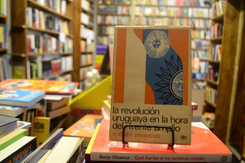 La Revolución Uruguaya En La Hora Del Fa. Rodney Arismendi.