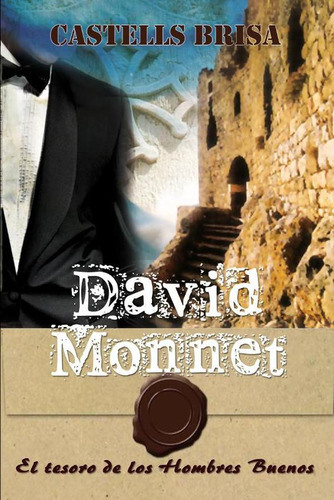 David Monnet Xi - Miquel Castells Brisa
