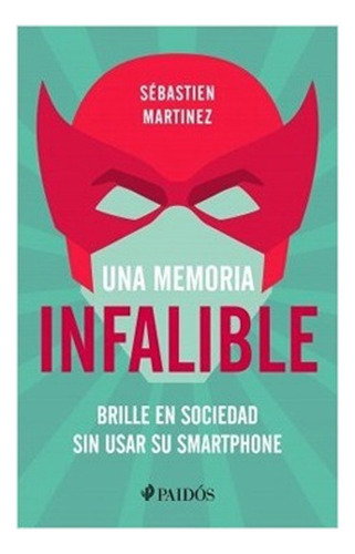 Una Memoria Infalible