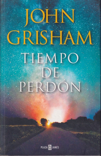 Tiempo De Perdon John Grisham 