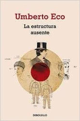 Estructura Ausente, El - Umberto Eco