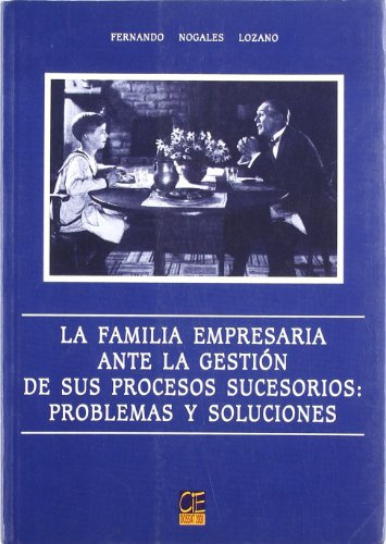 Libro La Familia Empresaria Ante La Gestion De Sus Procesos