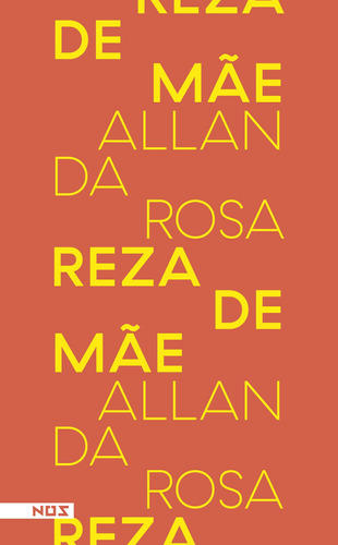 Reza de mãe, de Rosa, Allan da. Editora Nos Ltda, capa mole em português, 2016