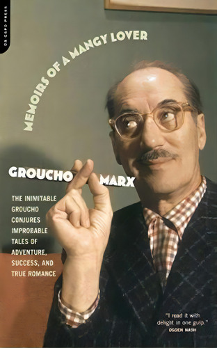 Memoirs Of A Mangy Lover, De Groucho Marx. Editorial Ingram Publisher Services Us, Tapa Blanda En Inglés