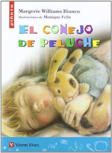 El Conejo De Peluche - Bianco - Vicens Vives