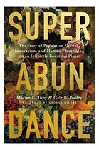 Comprar Book : Superabundance The Story Of Population Growth,...