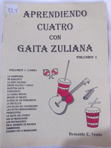 Aprendiendo Cuatro Gaita Zuliana Volumen 1