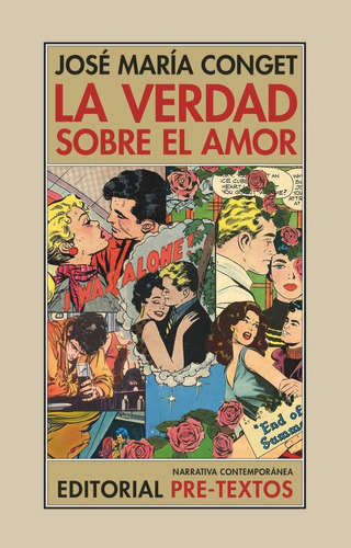 La verdad sobre el amor, de CONGET, JOSE MARIA. Editorial Pre-Textos, tapa blanda en español