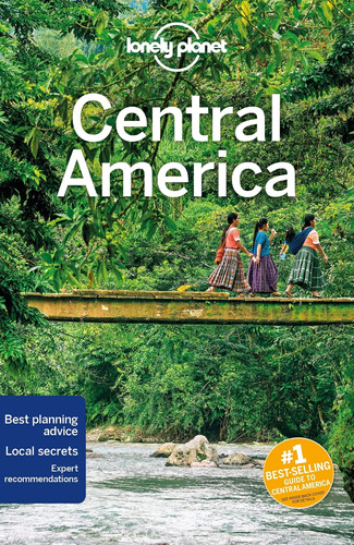 Central America 10º Edition - Lonely Planet