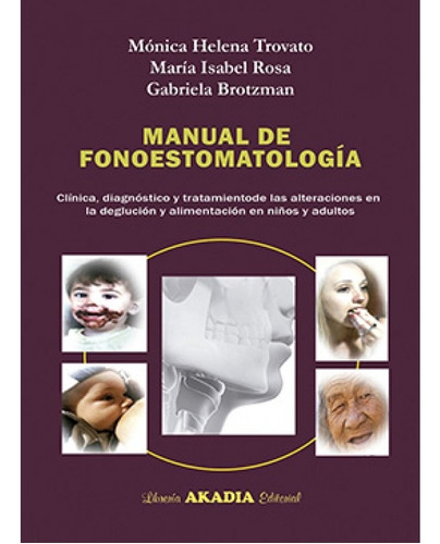 Manual De Fonoestomatologia - Trovato Graziella