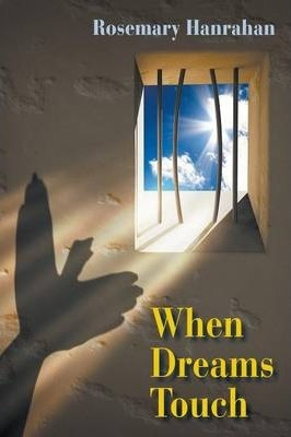 Libro When Dreams Touch - Rosemary Hanrahan