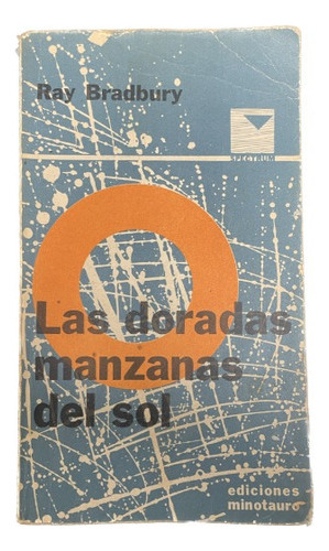 Las Doradas Manzanas Del Sol - Ray Bradbury - Usado 