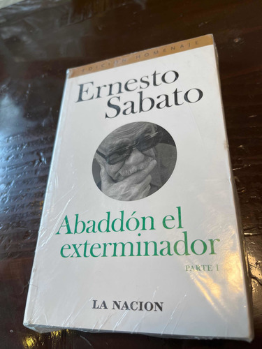 Ernesto Sabato - Abaddón El Exterminador - La Nacion