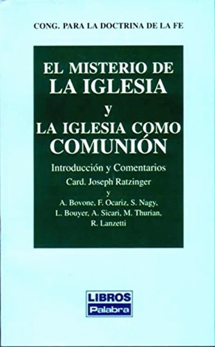 Misterio De La Iglesia Y La Iglesia Como Comunión - Ag