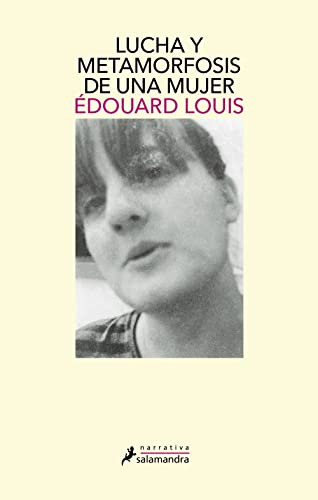 Lucha Y Metamorfosis De Una Mujer - Louis Edouard