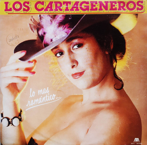 Los Cartageneros - Lo Mas Romántico Lp