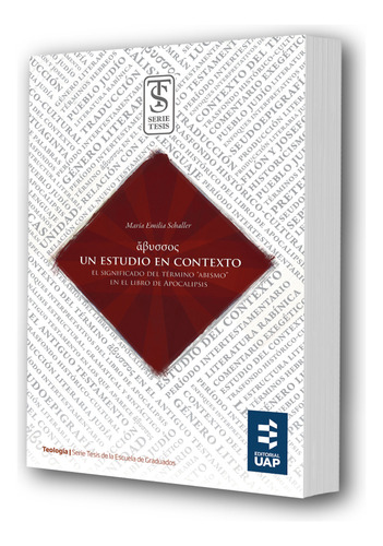 Un Estudio En Contexto. El Significado Del Término Abismo