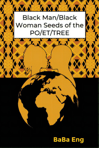 Black Man/black Woman Seeds Of The Po/et/tree, De Eng, Baba. Editorial Rosedog Books, Tapa Blanda En Inglés