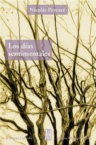 Dias Sentimentales, Los - Nicolas Peycere