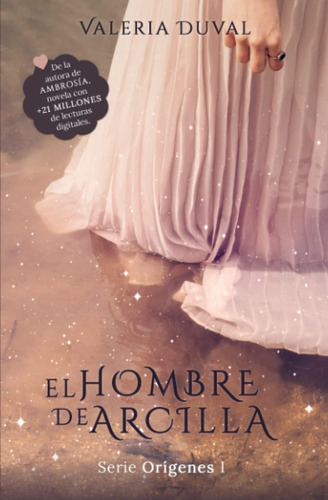 Libro: El Hombre De Arcilla (serie Orígenes) (volume 1) (spa