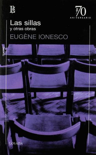 Sillas Y Otras Obras Las - 70 A  - Ionesco Eugene