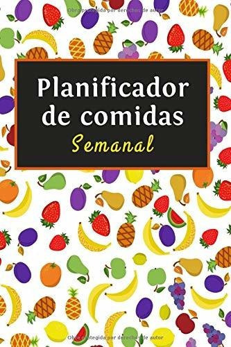 Libro : Planificador De Comidas Semanal Crea Menus Con... 