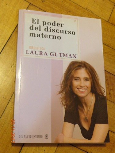 El Poder Del Discurso Materno. Biblioteca Laura Gutman.&-.