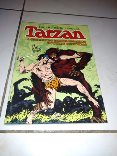 Tarzan A Origem Do Homem-macaco E Outras Histórias 