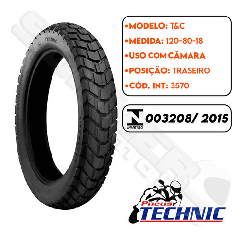 Par Pneu 120-80-18 + 90-90-21 T&c Uso Com Câmara Technic