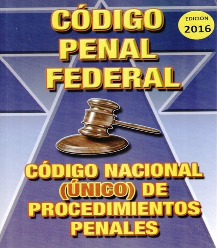 2020 Codigo Penal Federal Y Codigo Nacional Unico De Procedi
