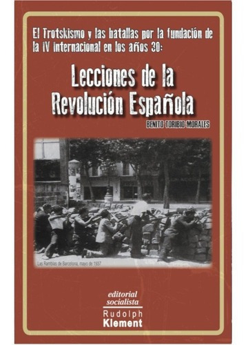 Lecciones De La Revolucion Española Morales Rudolph Klement