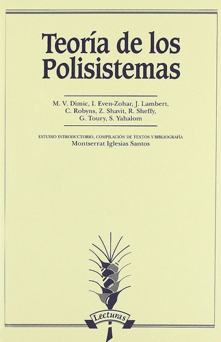 Libro Teoría De Los Polisistemas - Iglesias Santos, Montser