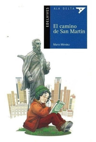 El Camino De San Martín Y Otros Cuentos Del Concurso