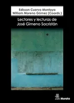 Comprar Libro Lectores Y Lecturas De José Gimeno Sacristán De Willia