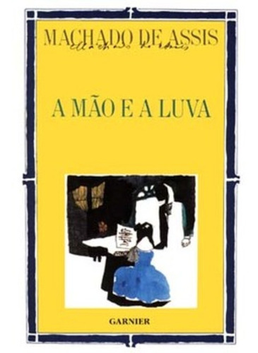 Livro A Mão E A Luva