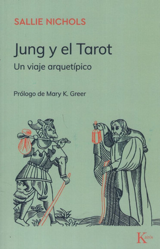 Jung Y El Tarot - Sallie Nichols