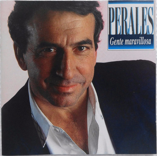 José Luis Perales Gente Maravillosa Cd