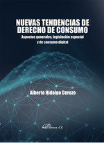 Libro Nuevas Tendencias De Derecho De Consumo - Hidalgo C...