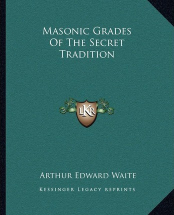 Libro Masonic Grades Of The Secret Tradition - Professor ...