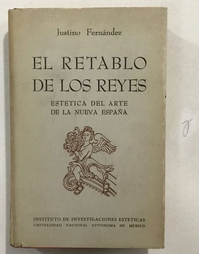 Justino Fernández El Retablo De Los Reyes Firmado Y Dedicado