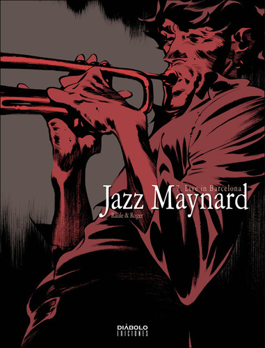 Jazz Maynard 07 Live In Barcelona (libro Original)