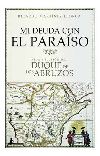 Mi deuda con el paraÃÂso, de Martínez Llorca, Ricardo. Editorial Ediciones Desnivel, S. L, tapa blanda en español