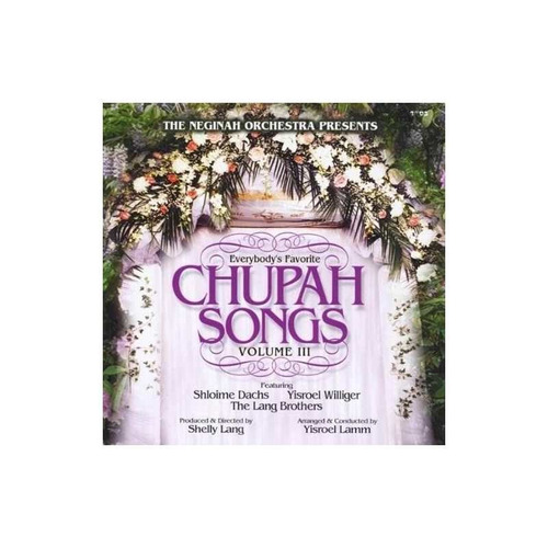 Neginah Orchestra Everybody's Favorite Chupah Songs 3 Usa Cd